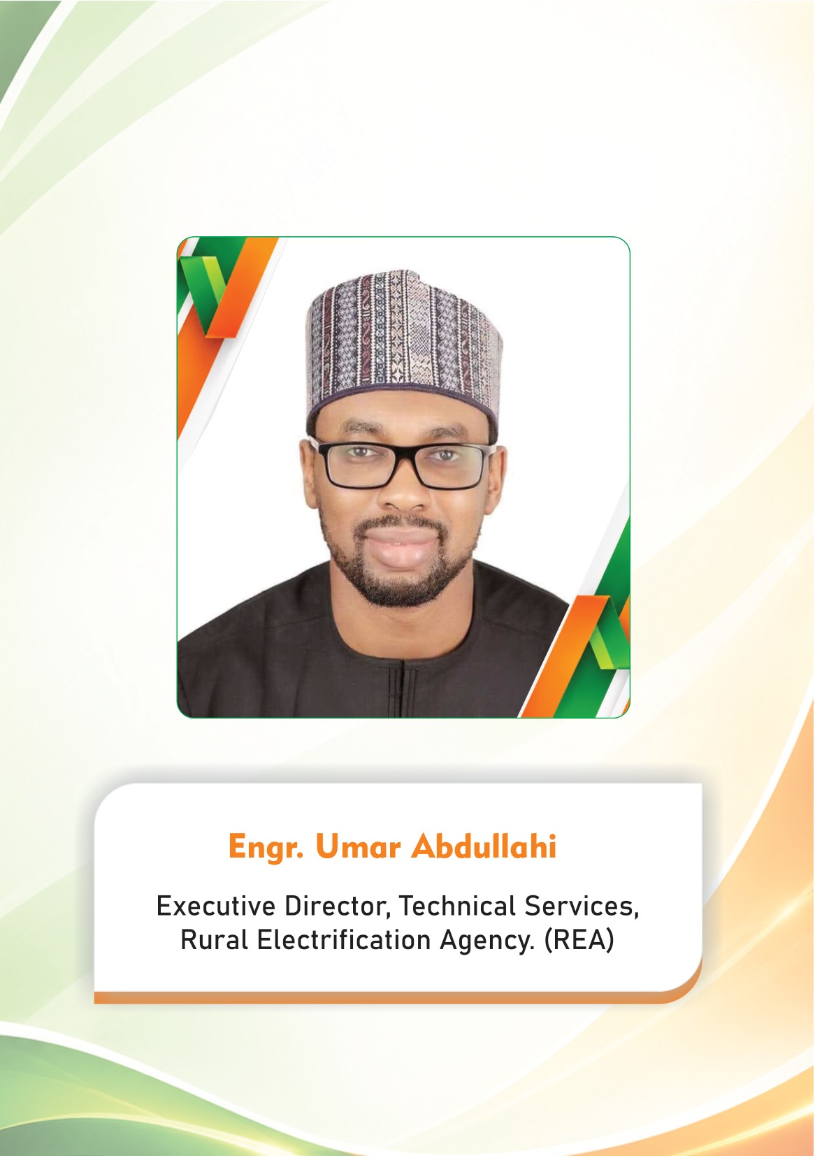 Nigeria International Lighting Expo 2026 — page 11: Engr. Umar Abdullahi — Executive Director, Technical Services, Rural Electrification Agency (REA)